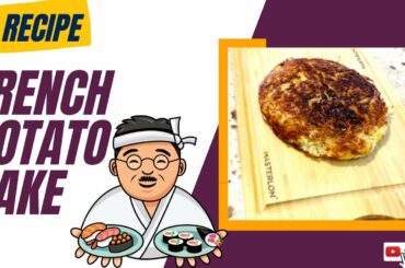 French Potato Cake | How to make the perfect version at home!