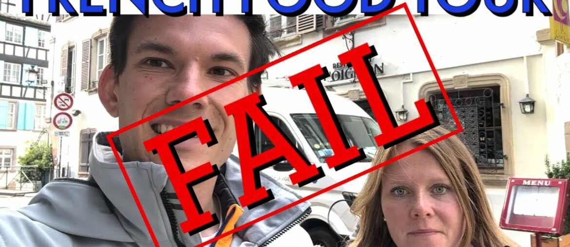 FRENCH FOOD TOUR FAIL! STRASBOURG, FRANCE - SELF-GUIDED FOOD TOUR