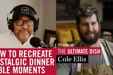 How To Recreate Nostalgic Moments Around the Dinner Table