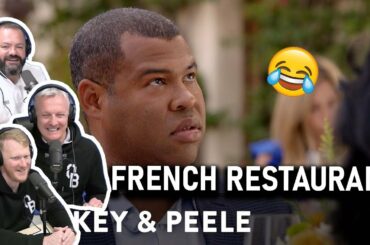 Key & Peele - French Restaurant REACTION!! | OFFICE BLOKES REACT!!