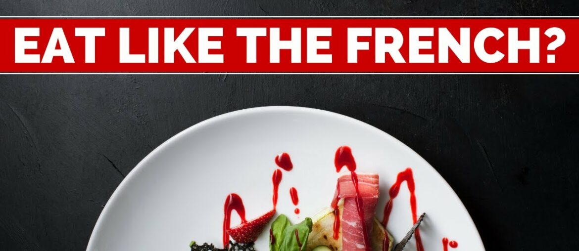 DO YOU KNOW THESE FRENCH EATING HABITS? | Life in France DO YOU KNOW THESE FRENCH EATING HABITS? | Life in France