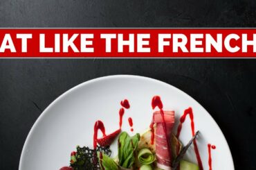 DO YOU KNOW THESE FRENCH EATING HABITS? | Life in France