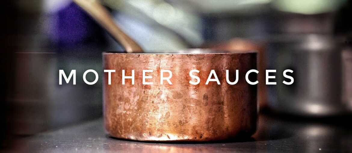 Mother Sauces : Where it All Began...