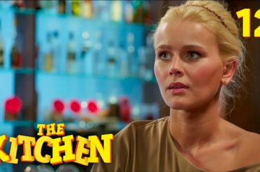 The Kitchen | Episode 12