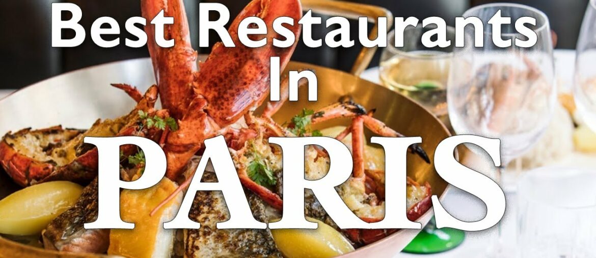 8 Best Restaurants in Paris