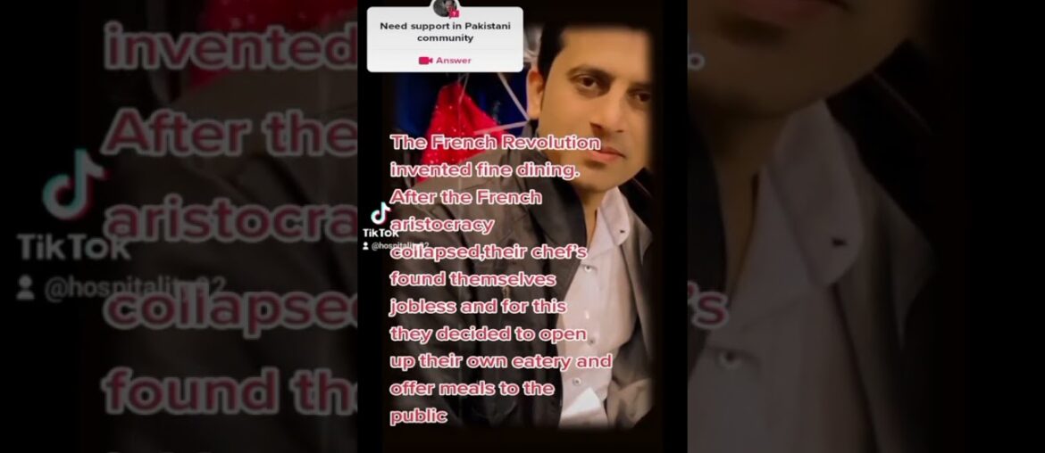 The French Revolution invented fine dining. After the French aristocracy collapsed.