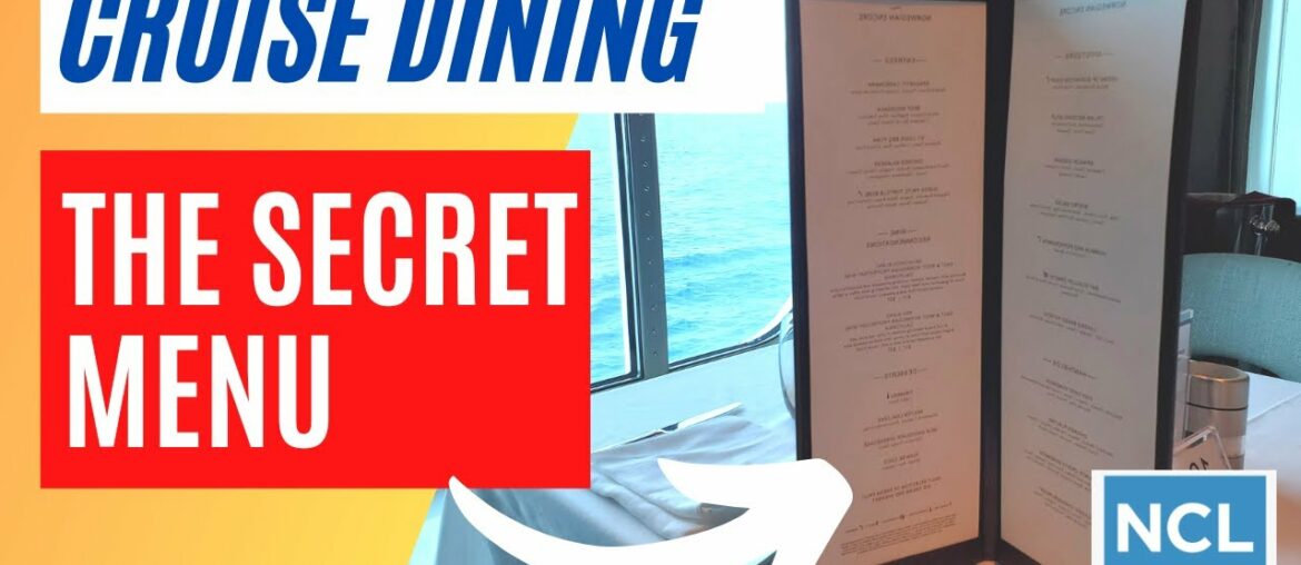 Don't miss out on the SECRET MENU on Norwegian Cruise Line (NCL) Don't miss out on the SECRET MENU on Norwegian Cruise Line (NCL)