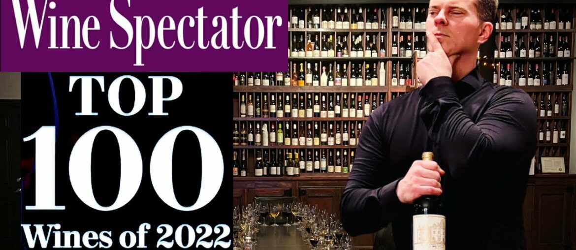 Wine Collecting: WINE SPECTATOR'S Top 100 Wines of 2022 Wine Collecting: WINE SPECTATOR'S Top 100 Wines of 2022