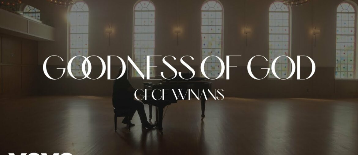 CeCe Winans - Goodness of God (Official Video)
