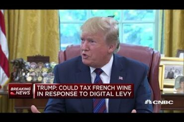 Breaking: President Trump responds to France's tax on American companies, might impose wine tax