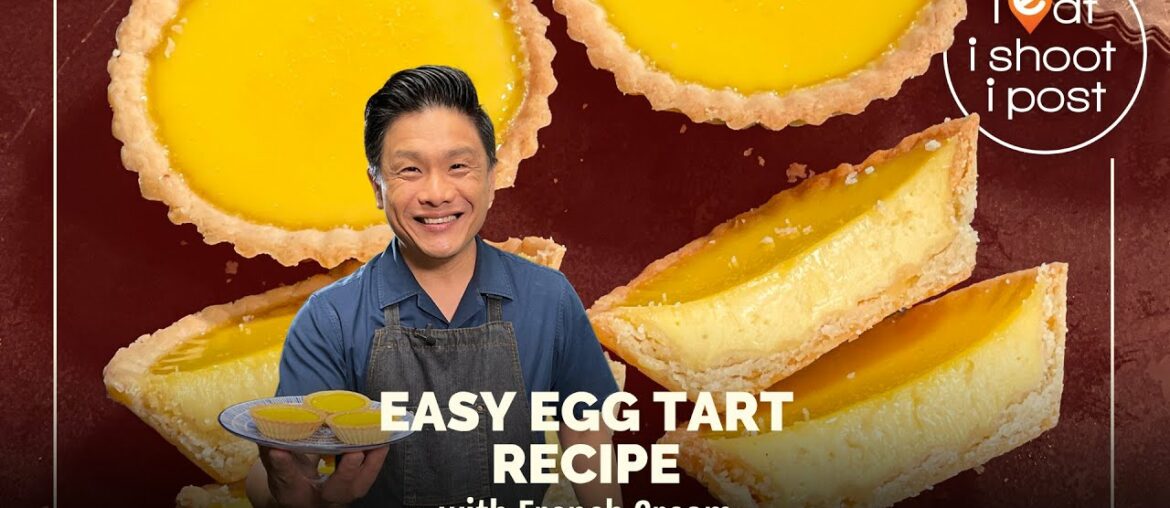 Easy Egg Tart Recipe – with French Cream Easy Egg Tart Recipe - with French Cream