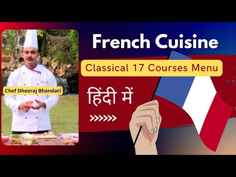Continental cuisine 17 Course Menu | 17 Course French Classical Menu | Continental classic Menu Continental cuisine 17 Course Menu | 17 Course French Classical Menu | Continental classic Menu