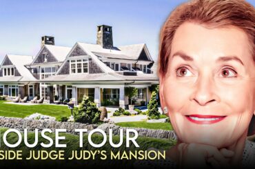 Judge Judy | House Tour | $9 Million Rhode Island Mansion & More