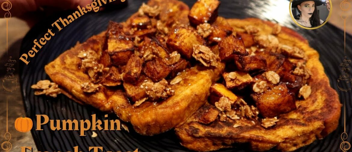Kitchen Cauldron: Pumpkin French Toast with Roasted Cinnamon Butternut Squash