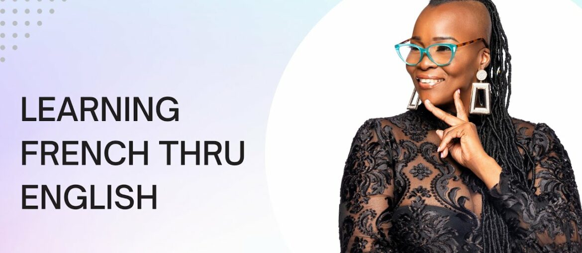 Learning French through English Learning French through English