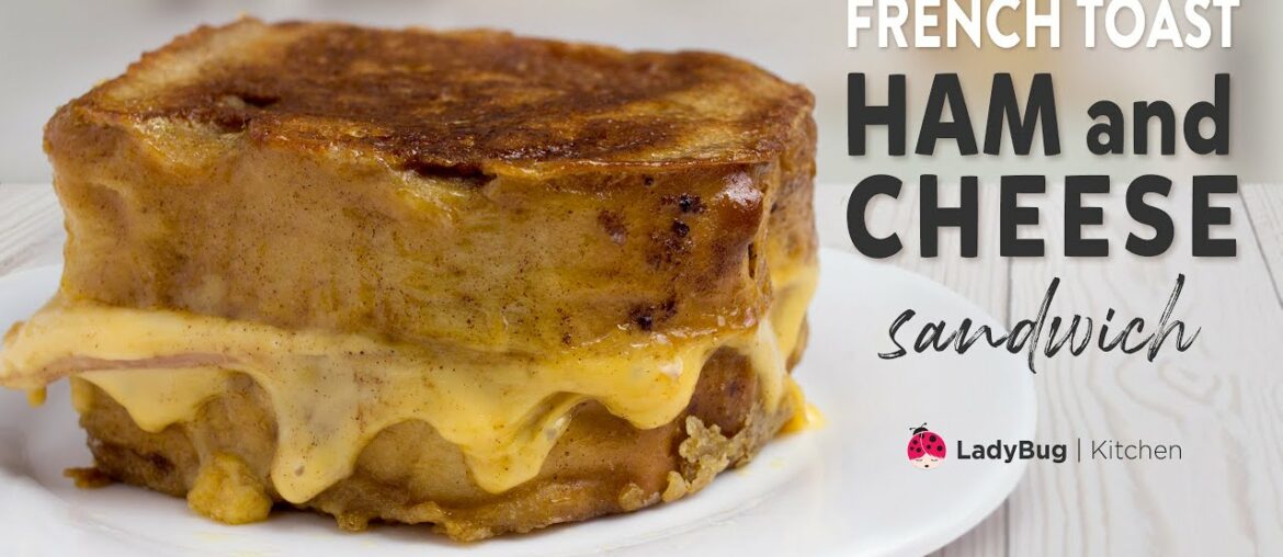 FRENCH TOAST HAM and CHEDDAR CHEESE. Homemade Cooking Recipes