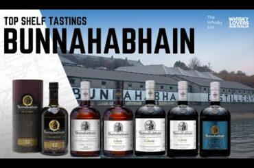 Bunnahabhain Top Shelf Tasting including. Bunnahabhain 12YO Cask Strength 2022 Edition Sneak Preview