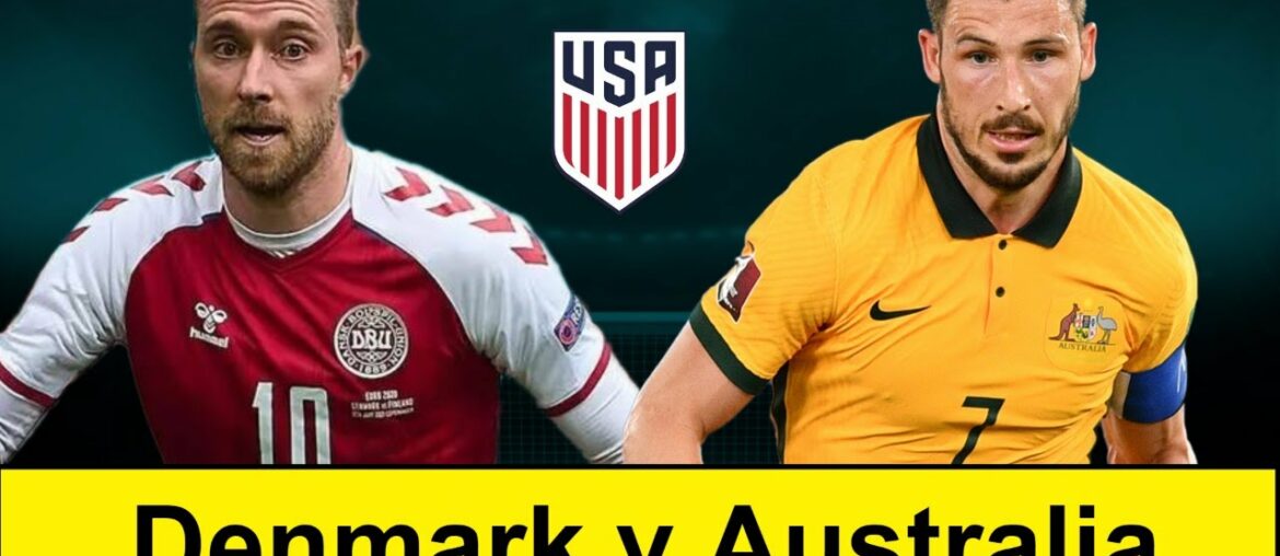 France v Tunisia l Denmark v Australia l Group D play-off FIFA World Cup Qatar 2022 France v Tunisia l Denmark v Australia l Group D play-off FIFA World Cup Qatar 2022