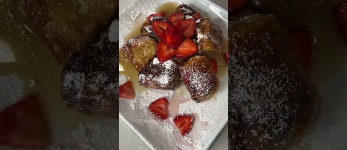 The Perfect Stuffed Strawberry French Toast
