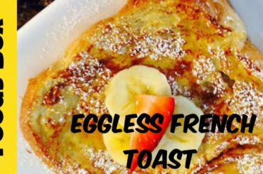 Breakfast French Toast Recipe|Eggless Recipe|lunch Box Recipe|