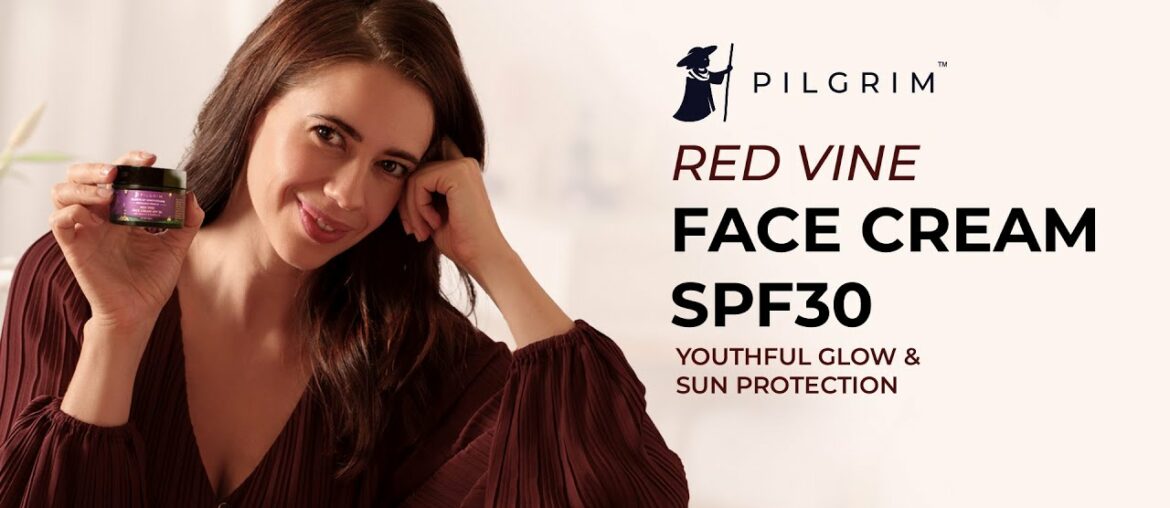 Pilgrim Red Vine Face cream SPF30 | Kalki's French beauty secret! Pilgrim Red Vine Face cream SPF30 | Kalki's French beauty secret!