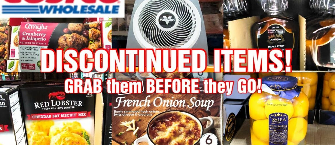 COSTCO DISCONTINUED ITEMS! GRAB them BEFORE they are GONE! COSTCO DISCONTINUED ITEMS! GRAB them BEFORE they are GONE!