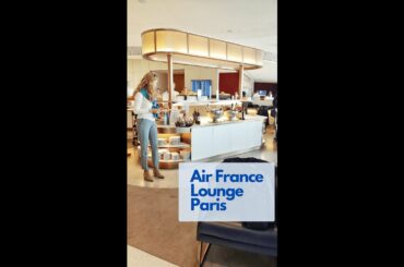 Air France lounge Paris CDG new bistro dining concept. #shorts #airfrance