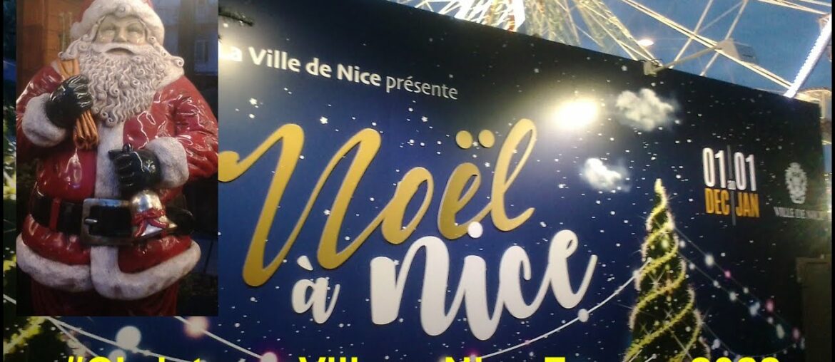 Noel a Nice -  Gourmet #Christmas Village Nice French Riviera 2022