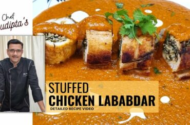 Best chicken recipe for fine dining | Stuffed Chicken Lababdar | Restaurant style chicken dish |