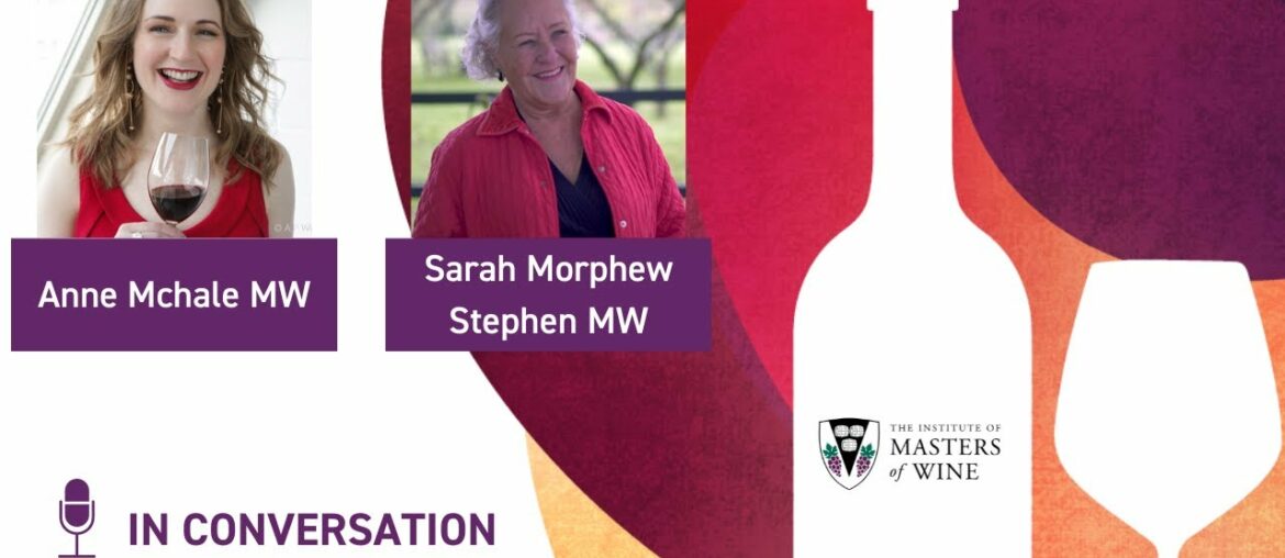 Innovating the wine trade: Anne McHale MW in conversation with Sarah Morphew Stephen MW