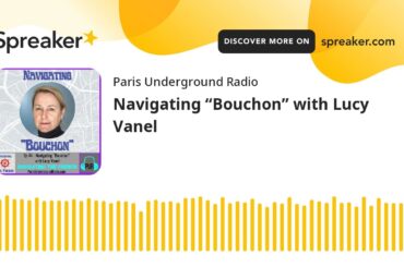 Navigating the French: Navigating “Bouchon” with Lucy Vanel