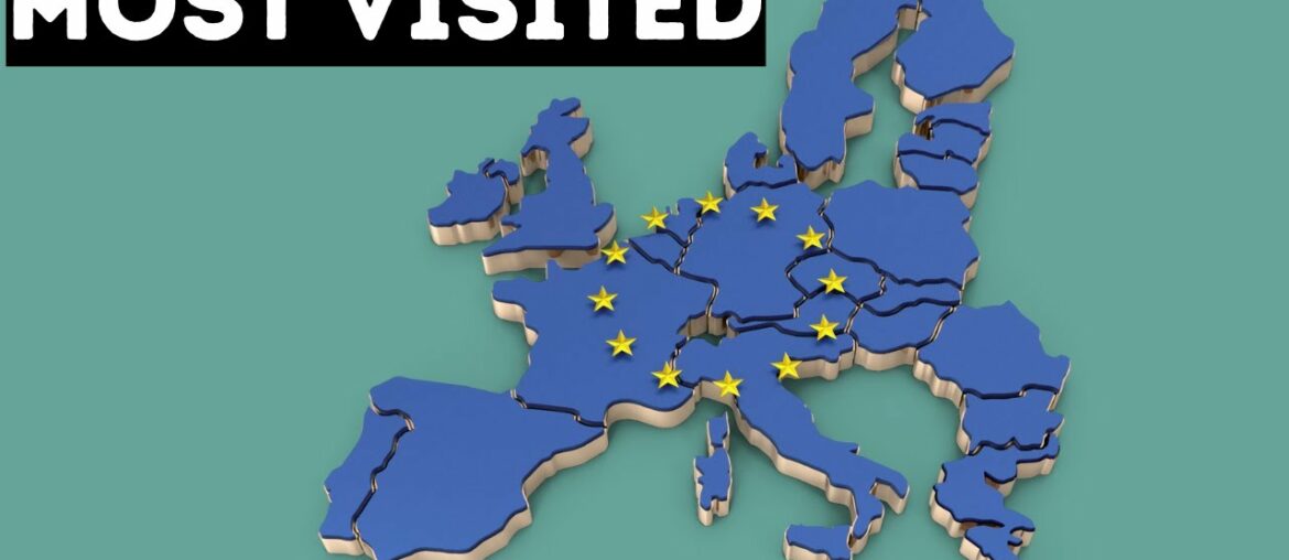 Top 10 Most Visited Countries in Europe Top 10 Most Visited Countries in Europe
