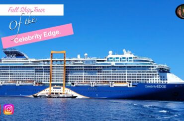 Full Ship Tour of the Celebrity Edge.