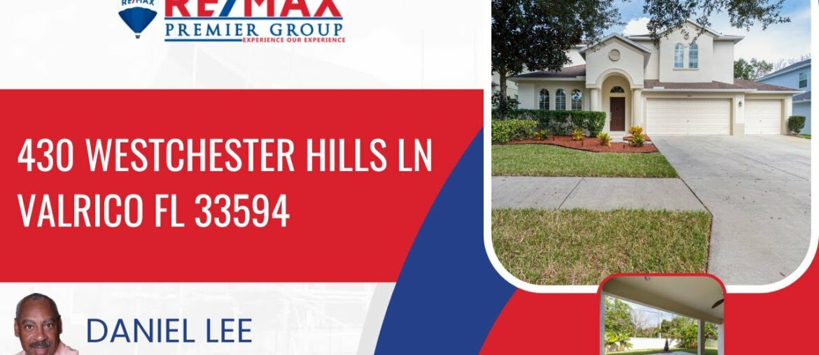 430 Westchester Hills LN Valrico FL 33594