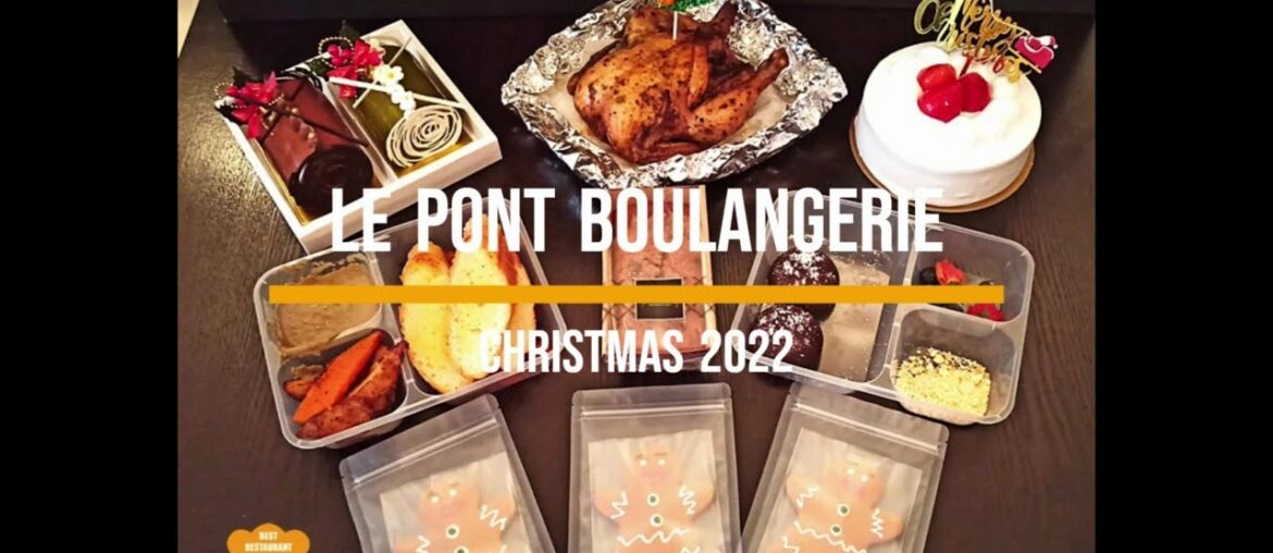 Le Pont Boulangerie et Cafe Special Christmas Treat For All – It’s Christmas Again 2022 Le Pont Boulangerie et Cafe Special Christmas Treat For All - It’s Christmas Again 2022