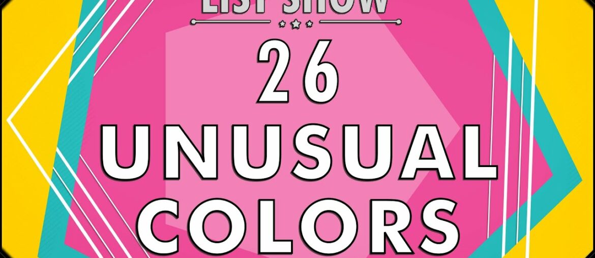 26 Colors You've Never Heard Of