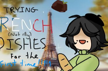 First time trying french food (SO DELICIOUS YESS)