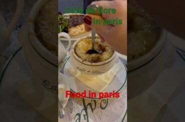 Cafe de flore | food in Paris | Onion Soup | french food