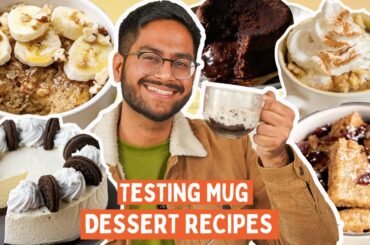TESTING *VIRAL* MUG DESSERT RECIPES | CHOCO LAVA CAKE, OREO CHEESECAKE, FRENCH TOAST IN MUG
