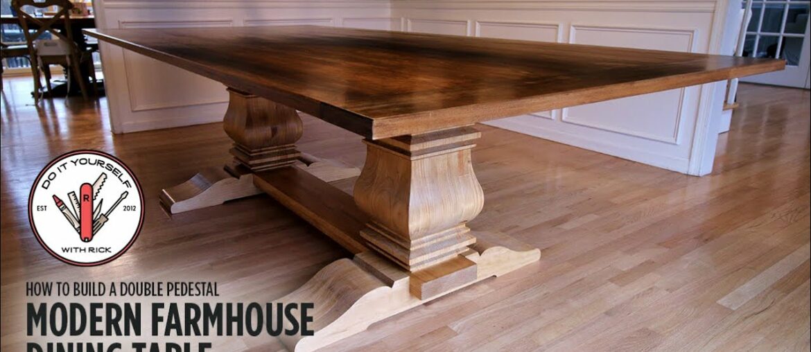 Build a Double Pedestal Modern Farmhouse Dining Table Build a Double Pedestal Modern Farmhouse Dining Table
