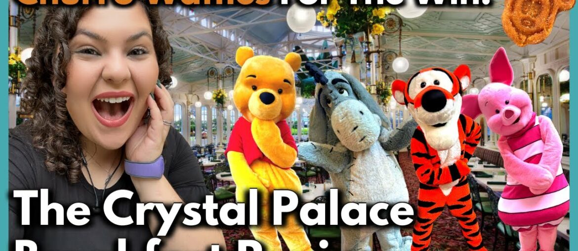 Crystal Palace (Breakfast Buffet Review) Character Dining Winnie the Pooh | Churro Waffles | WDW