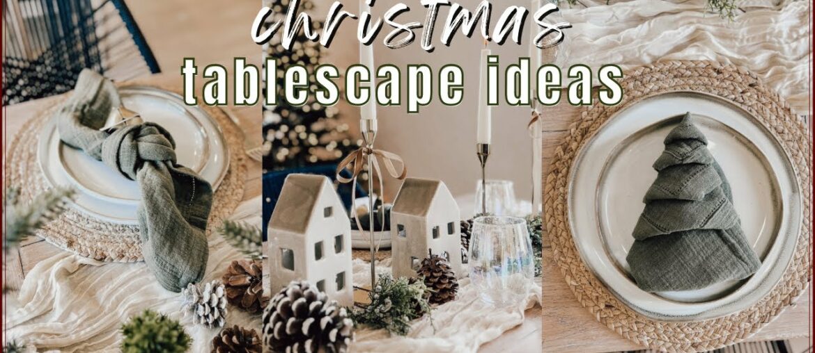 CHRISTMAS TABLESCAPE IDEAS // holiday decorating ideas for the dining table // decorate with me!