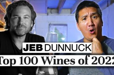 Jeb Dunnuck’s Top 100 Wines of 2022 REACTION!!!
