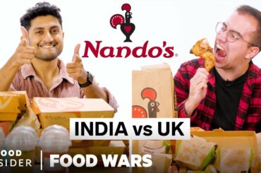 India vs UK Nando’s | Food Wars | Food Insider