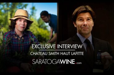 Chateau Smith Haut Lafitte Exclusive Interview