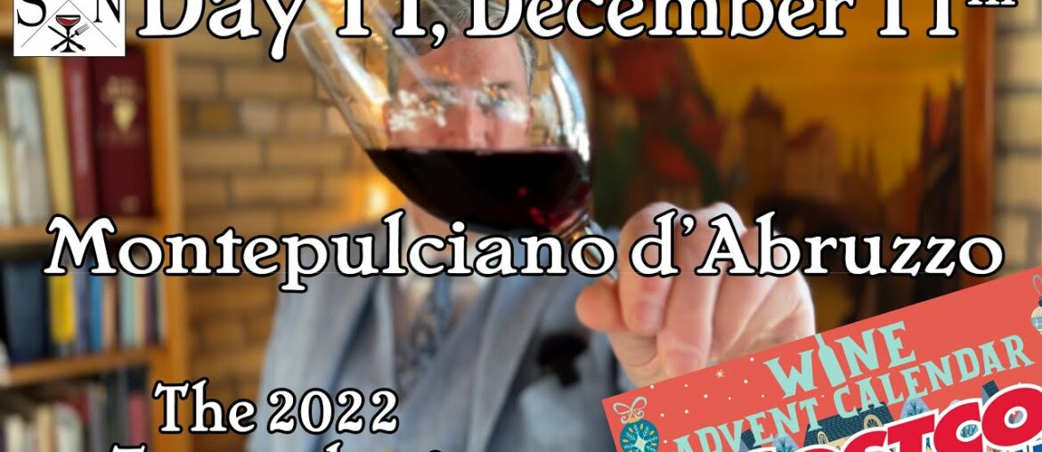 December 11th 2022 Costco Wine Advent Box Montepulciano d'Abruzzo taste & score with a Wine Educator