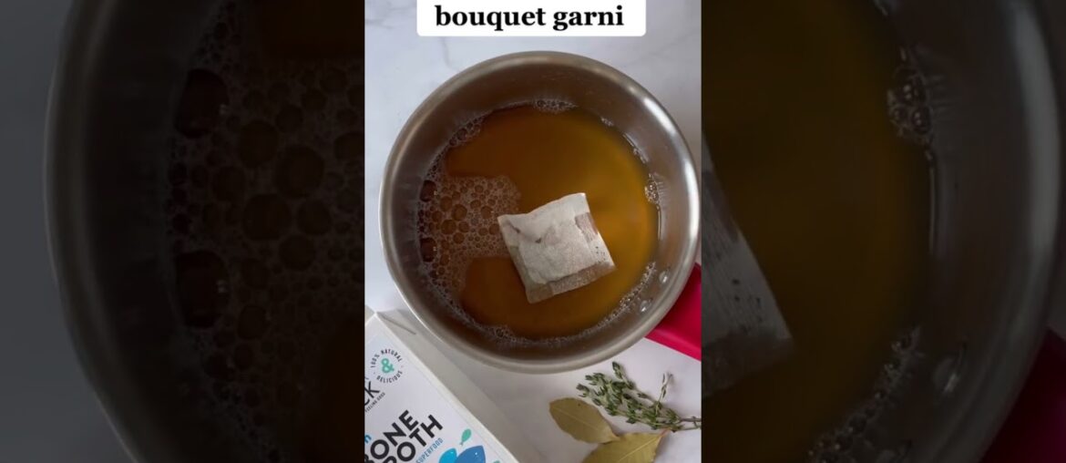 Boost Your Broth #5 - White Wine & Bouquet Garni
