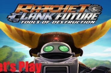 Ratchet and Clank Future Tools Of Destruction Part - Let's Play Part 1: Ratchet Public Enemy One