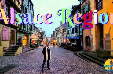 TOP 5 PLACES TO VISIT IN THE ALSACE REGION - France Travel Guide