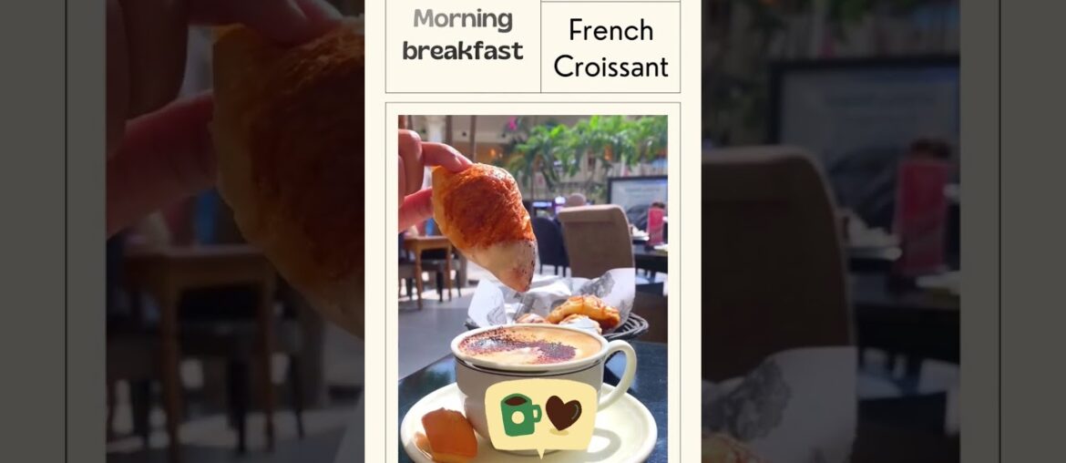 Morning Breakfast Coffee & French Croissant #shorts